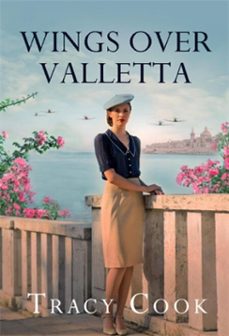 wings over valletta (ebook)-tracy cook-9780749033347