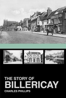 the story of billericay (ebook)-charles phillips-9780750953047