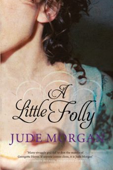 a little folly (ebook)-jude morgan-9780755385447