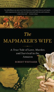 the mapmaker's wife (ebook)-robert whitaker-9780786741847