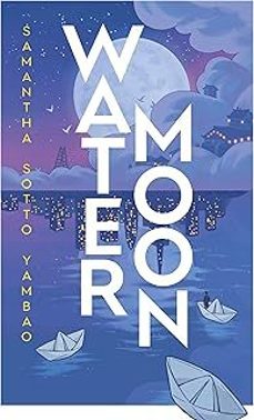 water moon-samantha sotto yambao-9780857505347