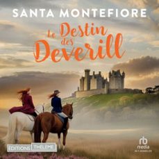 le destin des deverill - filles d'irlande t4 (audiolibro)-santa montefiore-9781004245147