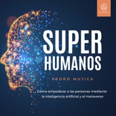superhumanos (audiolibro)-pedro mujica-9781094483047