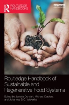 routledge handbook of sustainable and regenerative food systems-jessica duncan-9781138608047