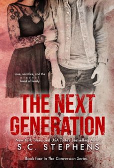 the next generation (ebook)-s.c. stephens-9781370053247