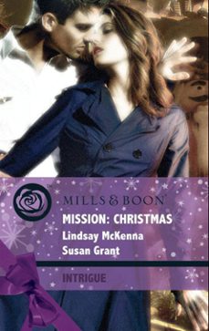 mission: christmas (ebook)-lindsay mckenna-susan grant-9781408912447