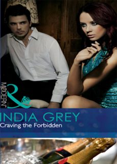 craving the forbidden (ebook)-india grey-9781408926147