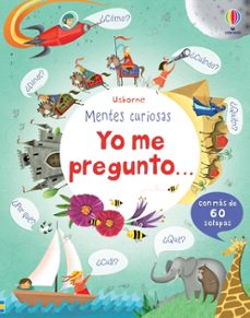 mentes curiosas : yo me pregunto...-9781409560647