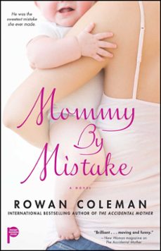 mommy by mistake (ebook)-rowan coleman-9781416584247