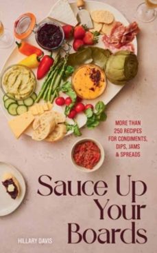 sauce up your boards-hillary davis-9781423667247