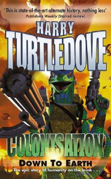 colonisation: down to earth-harry turtledove-9781444745047