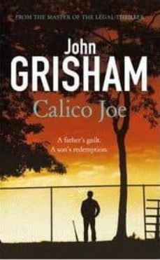 calico joe-john grisham-9781444755947