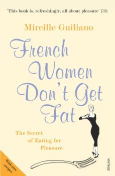 french women don't get fat (ebook)-mireille guiliano-9781448182947