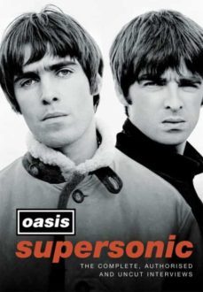 supersonic: the complete, authorised and uncut interviews-9781472285447