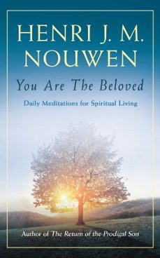 you are the beloved (ebook)-henri j. m. nouwen-9781473632547