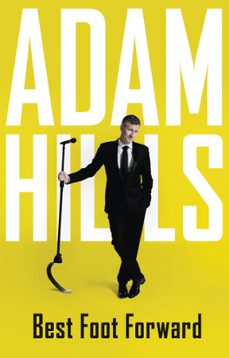 best foot forward (ebook)-adam hills-9781473681347