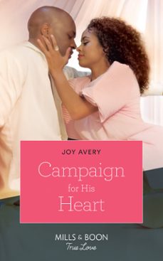 campaign for his heart-joy avery-9781474078047