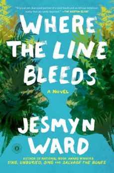 where the line bleeds (ebook)-jesmyn ward-9781501164347