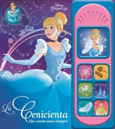 la cenicienta, un cuento para siempre. libro musical 7b lsd-9781503756847