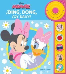 ding dong: soy daisy. libro con timbre minnie-9781503765047