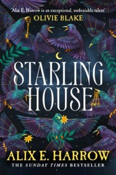 starling house-alix e. harrow-9781529061147