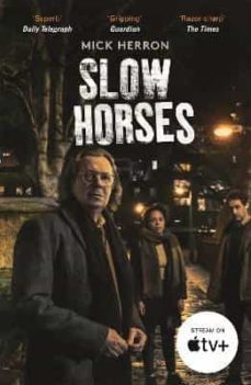 slow horses: slough house thriller 1-mick herron-9781529394047
