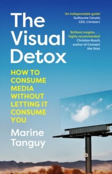 the visual detox-marine tanguy-9781529912647