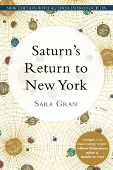 saturn's return to new york (ebook)-sara gran-9781569479247