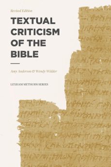 textual criticism of the bible (ebook)-amy anderson-wendy widder-9781577997047