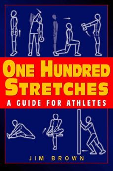 one hundred stretches (ebook)-jim brown-9781580805247