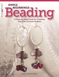 simple beginnings: beading (ebook)-suzann sladcik wilson-9781607651147