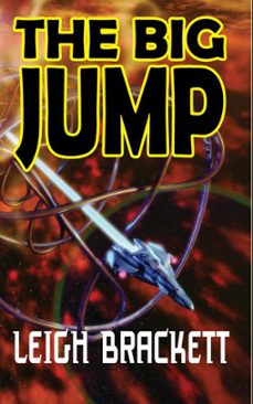 the big jump (ebook)-leigh brackett-9781612420547