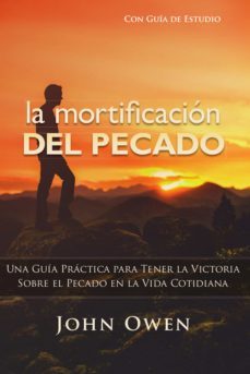 la mortificacion del pecado (ebook)-john owen-9781629461847