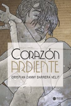 corazon ardiente-crystian danny barrera velit-9781635030747