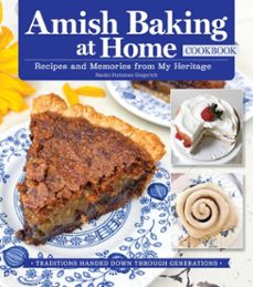 amish baking at home cookbook (ebook)-naomi gingerich-9781637415047