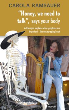 "honey, we need to talk," says your body (ebook)-carola ramsauer-9781642686647