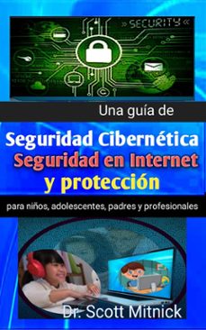 una guia de seguridad cibernetica (ebook)-9781667435947