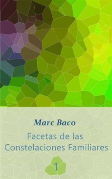 facetas de las constelaciones familiares 1 (ebook)-9781667436647