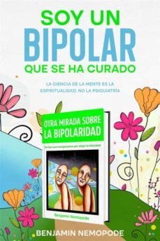 soy un bipolar que se ha curado (ebook)-benjamin nemopode-9781667443447