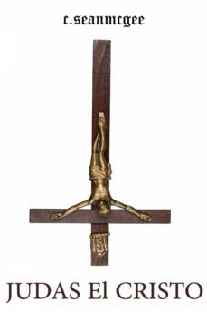 judas el cristo (ebook)-c. sean mcgee-9781667455747