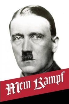 mein kampf: my struggle (the original, accurate, and complete english translation)-adolf hitler-9781682042847