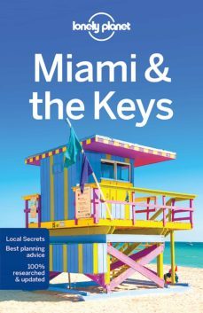 miami & the keys 8th ed. (ingles) lonely planet country regional guides-9781786572547