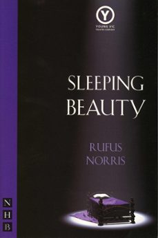 sleeping beauty (nhb modern plays) (ebook)-rufus norris-9781788505147