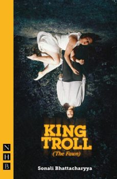 king troll (the fawn) (ebook)-sonali bhattacharyya-9781788508247