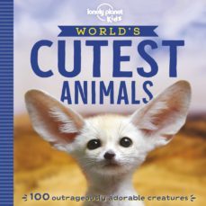 lonely planet world s cutest animals 2019-9781788681247