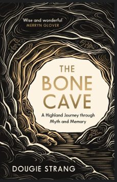 the bone cave (ebook)-dougie strang-9781788856447