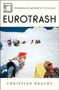 eurotrash-christian kracht-9781805223047
