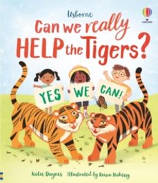 can we really help the tigers?-katie daynes-9781805314547