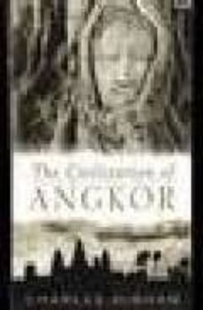 the civilization of angkork-charles higham-9781842125847