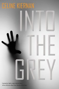 into the grey (ebook)-celine kiernan-9781847174147